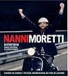 NANNI MORETTI. Entretiens
