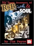 Mel Bay Great Drummers R & B Funk & Soul