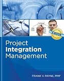  : Project Integration Management - Study Guide (PMP Prep Survival Guide - Study Guides)