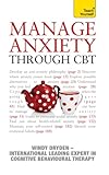 Manage anxiety through CBT
