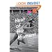 Heat of the Moment : 25 Extraordinary Stories from Olympic and Paralympic History : An Official London 2012 Games Publication