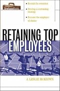 Retaining Top Employees (Briefcase Book.)