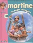 NOUVEAU RECUEIL MARTINE T10 : DE SUPE...