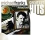 The Best of Michael Franks: A Backward Glance