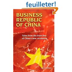 Business Republic of China: Tales from the Front Line of China's New Revolution