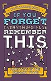 If you forget everything else remember this : parenting in the primary years