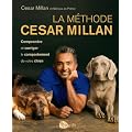 La Methode C�sar Millan