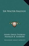 Sir Walter Raleigh