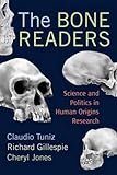 The bone readers : science and politics in human origins research