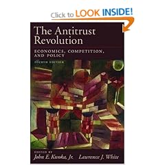 The Antitrust Revolution: Economics, Competition, and Policy