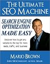 The Ultimate SEO Machine - Search Engine Optimization Made Easy