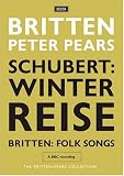 Schubert:  Winterreise & Britten