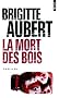 La mort des bois
