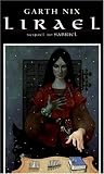 Lirael: Daughter of the Clayr