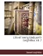 Life of Henry Wadsworth Longfellow, Vol. 2