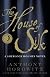 The House of Silk