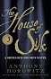 The House of Silk