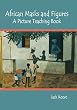 African Masks & Figures: A Picture Teaching Book
