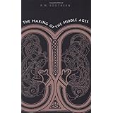 the making of the middle ages
