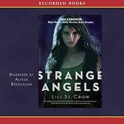 Strange Angels | [Lili St. Crow]