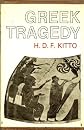 Greek Tragedy: A Literary Study