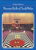 Masonic halls of North Wales