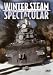 America's Steam Trains-Winter Steam Spectacular