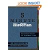 5 Minute Church Historian: Maximum Truth in Minimum Time