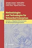 Methodologies and technologies for networked enterprises : ArtDeco: adaptive infrastructures for decentralized organizations