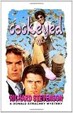 Cockeyed (A Donald Strachey Mystery)