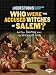 Who Were the Accused Witches of Salem?: And Other Questions About the Witchcraft Trials (Six Questions of American History)