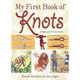 my first book of knots a beginners picture guide