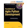 Foundations of Agile Python Development (Expert's Voice in Open Source)