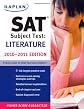 Kaplan SAT Subject Test: Literature 2010-2011