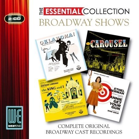 CD-Charts  Search : Broadway Shows (Oklahoma! / Carousel / The King & I / Annie Get Your Gun) - The Essential Collection