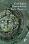 Daily Life in Roman Britain (The Greenwood Press Daily Life Through History Series)