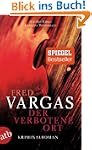 Der verbotene Ort: Kriminalroman (Kom...