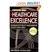 The Toyota Way to Healthcare Excellence: Increase Efficiency and Improve Quality with Lean (ACHE Management)