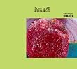 Love is All ~Ĺ��ι�򤹤����ۤΤ褦��~