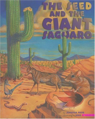 The Seed & the Giant Saguaro