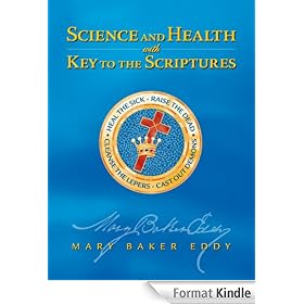 Science and Health with Key to the Scriptures (Authorized Edition)