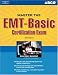  : Master the EMT Basic Certification Exam, 3rd edition (Emt Basic Certification Exam)
