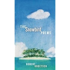 The Snowbird Poems