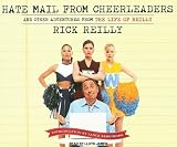 Review Tantor Media, Inc  / Hate Mail from Cheerleaders: And Other Adventures from the Life of Reilly