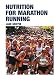Nutrition for Marathon Running