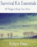 Survival Kit Essentials: 10 Things to...