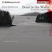 Dead in the Water: A Kate Shugak Novel, Book 3 | [Dana Stabenow]