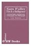 Sam Fuller: Film Is a Battleground : A Critical Study, With Interviews, a Filmography and a Bibliography