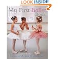 My First Ballet Book (My First) by  Kate Castle