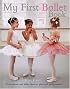 My First Ballet Book (My First)